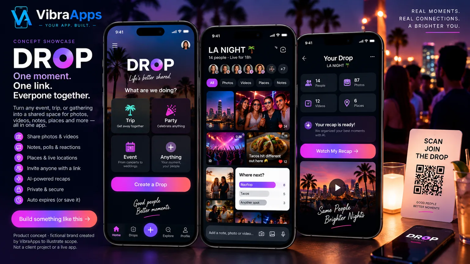 VibraApps product direction for DROP, a shared social experience app for events, photos, videos, locations and AI-generated recaps.